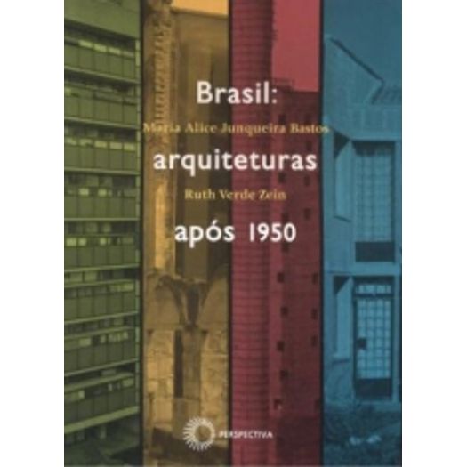 Brasil - Arquiteturas Apos 1950 - Perspectiva