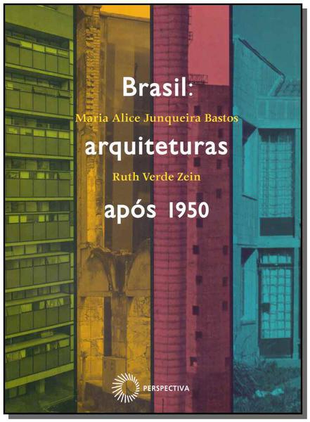 Brasil - Arquiteturas Após 1950 - Perspectiva