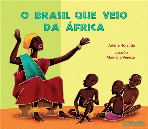 Brasil que Veio da África (O)
