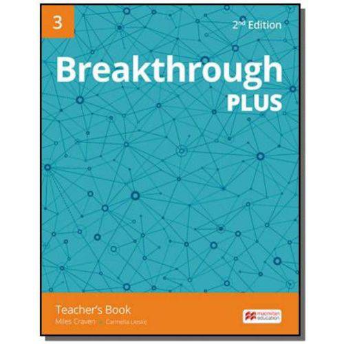 Tudo sobre 'Breakthrough Plus 2nd Teachers Book Premium Pack-3'