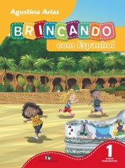Brincando com Espanhol 1 Ano - Ed do Brasil - 1