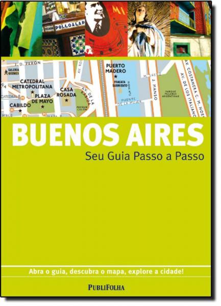 Buenos Aires - Guias Passo a Passo - Publifolha