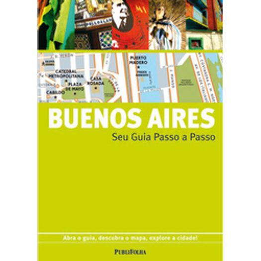 Buenos Aires - Seu Guia Passo a Passo - Publifolha
