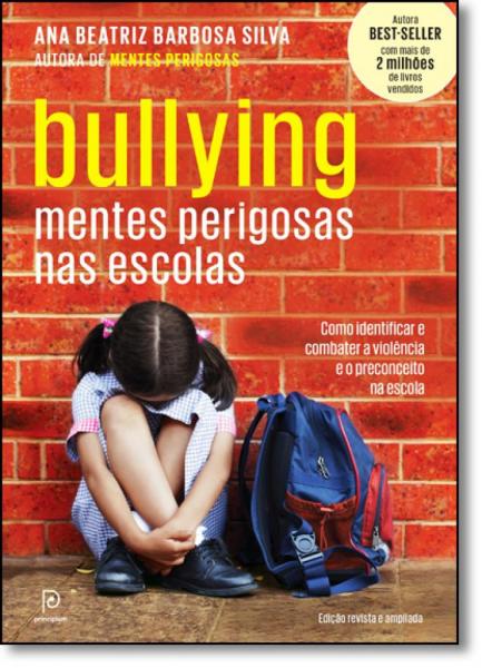 Bullying: Mentes Perigosas Nas Escolas - Principium - Globo