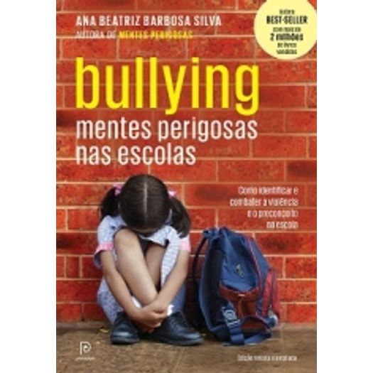 Bullying - Mentes Perigosas Nas Escolas - Principium
