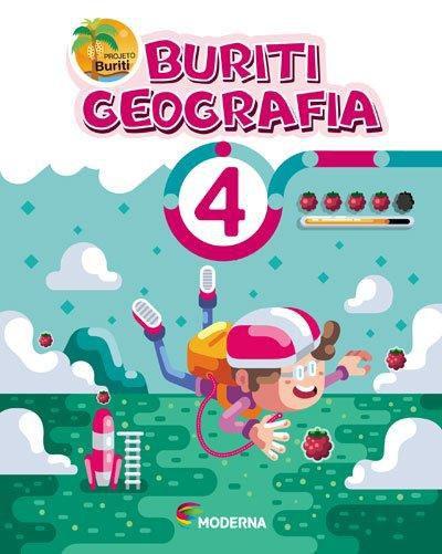 Buriti - Geografia - 4º Ano - 4ª Ed. 2017 - Moderna