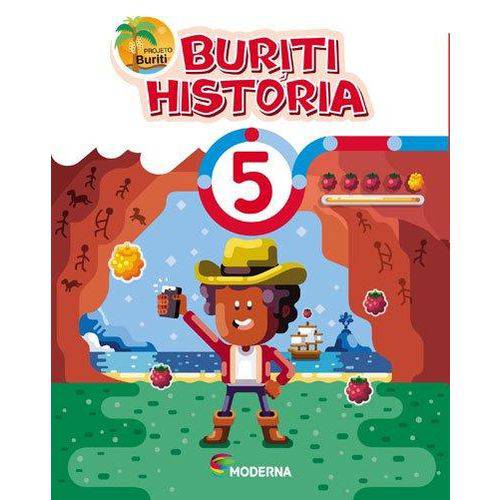 Buriti - História - 5º Ano - 4ª Ed. 2017