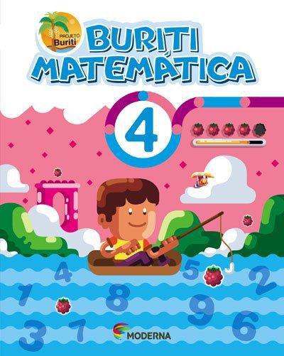 Buriti - Matemática - 4º Ano - 4ª Ed. 2017 - Moderna
