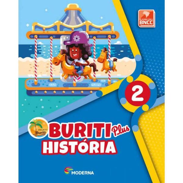Buriti Plus História 2 Ano - Moderna
