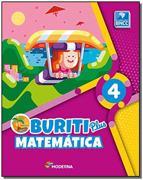 Buriti Plus - Matemática - 4º Ano - 01Ed/18 - Moderna