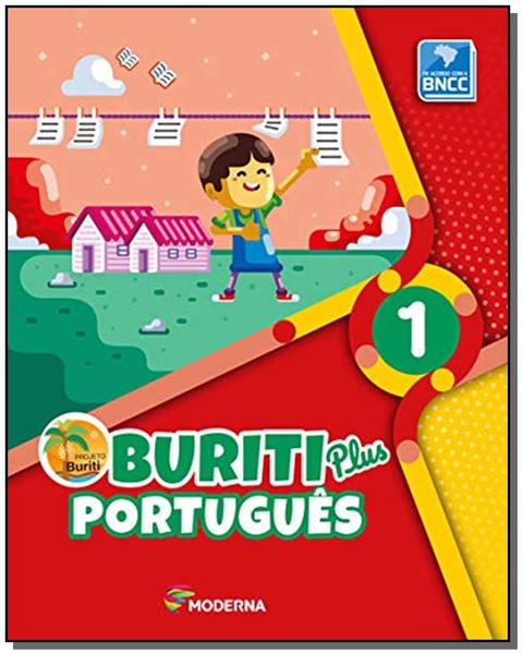 Buriti Plus - Português - 1º Ano - 01Ed/18 - Moderna
