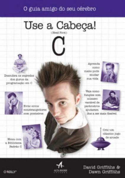 C - Use a Cabeca! - Alta Books