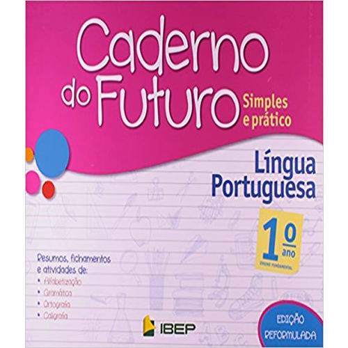 Caderno do Futuro - Lingua Portuguesa - 1 Ano - Ef