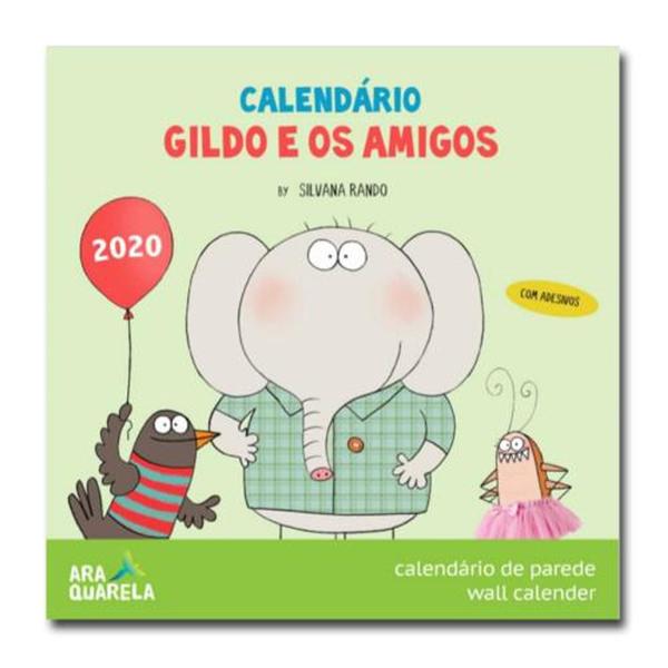 Calendário 2020 Gildo e os Amigos - Araquarela