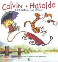 Calvin e Haroldo - e Foi Assim que Tudo Comecou - Conrad - 1
