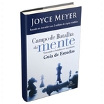 Campo de Batalha da Mente (Guia de Estudos) - Joyce Meyer