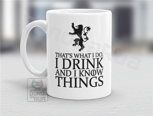 Caneca Game Of Thrones - I Drink #01