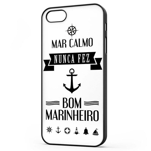 Capa Para Celular Iphone 5/5s Mar Calmo Nunca Fez Bom Marinheiro