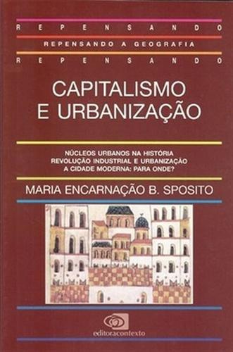 Capitalismo e Urbanizaçao - Contexto