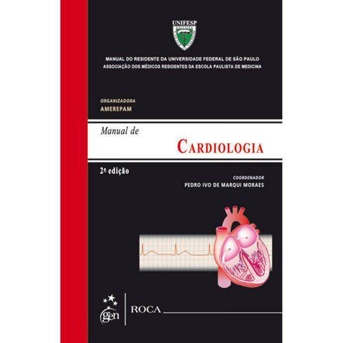 Cardiologia - Manual do Residente da Universidade Federal de Sao Paulo (Unifesp)