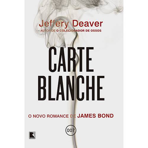 Tudo sobre 'Carte Blanche: o Novo Romance de James Bond 007'