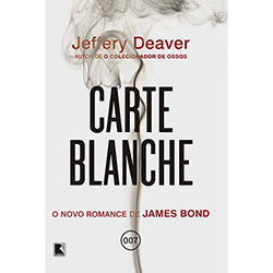 Carte Blanche: o Novo Romance de James Bond 007