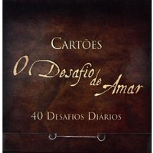 Cartoes - o Desafio de Amar - 40 Desafios Diarios - Bv Books