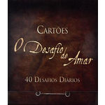 Cartoes O Desafio De Amar - 40 Desafios Diarios