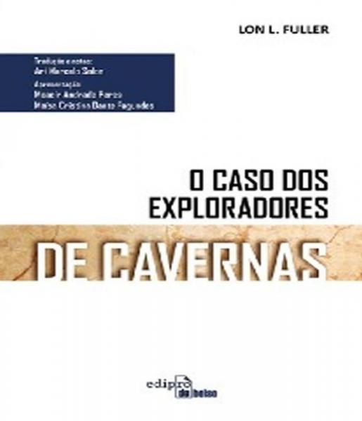 Caso dos Exploradores de Caverna - Edipro