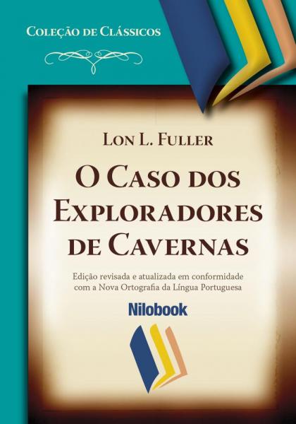 Caso dos Exploradores de Cavernas, o - Nilo Book