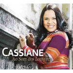 Cassiane - Ao Som Dos Louvores
