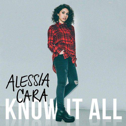 Tudo sobre 'Cd Alessia Cara - Know-It-All'