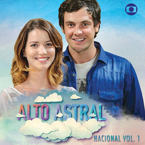 Tudo sobre 'CD - Alto Astral: Nacional - Vol.1'
