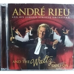 Cd Andre Rieu And The Waltz Goes On