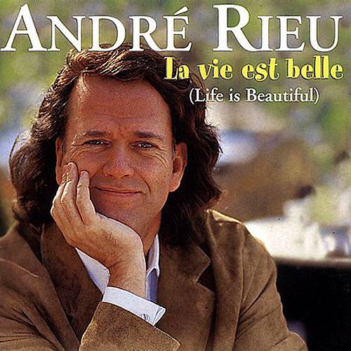 CD André Rieu - La Vie Est Belle