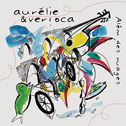 Tudo sobre 'CD - Aurélie & Verioca - Além Des Nuages'