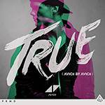 CD - Avicii: True - Avicii By Avicii