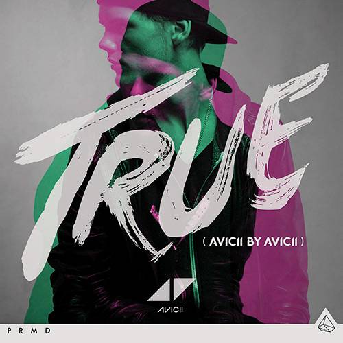 CD - Avicii: True - Avicii By Avicii