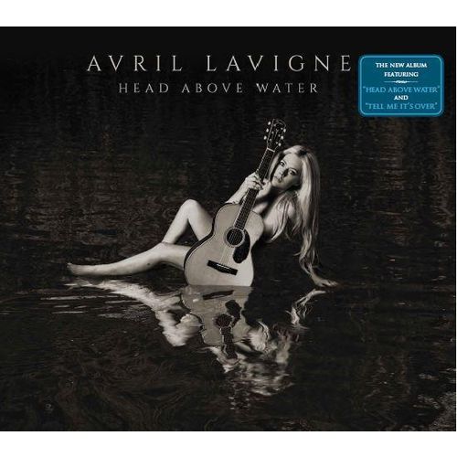 CD Avril Lavigne - Head Above Water