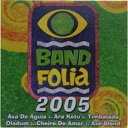 CD Band Folia 2005