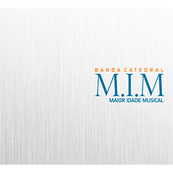 CD Banda Catedral - M.I.M Maior Idade Musical