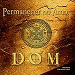 CD - Banda Dom: Permanecer no Amor
