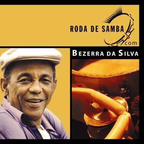 Cd Bezerra da Silva - Roda de Samba com Bezerra da Silva