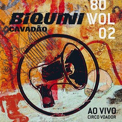 CD Biquini Cavadão - 80 - Vol. 2: ao Vivo no Circo Voador