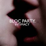 Tudo sobre 'CD Bloc Party - Intimacy'