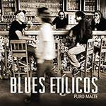 CD - Blues Etílicos - Puro Malte