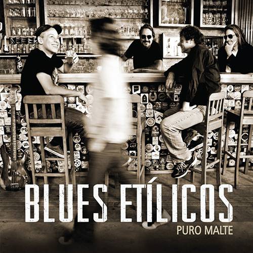 CD - Blues Etílicos - Puro Malte