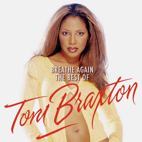 Tudo sobre 'CD Breathe Again: The Best Of Toni Braxton'