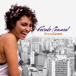 Tudo sobre 'CD Bruna Caram - Feriado Pessoal'