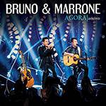 CD - Bruno e Marrone - Agora: ao Vivo (CD Duplo)